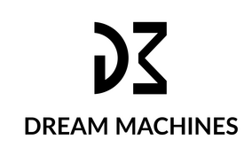 DREAM MACHINES